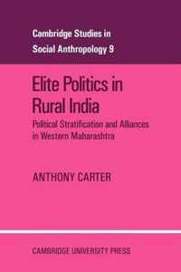 Elite Politics in Rural India