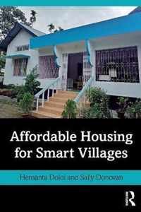 Affordable Housing for Smart Villages