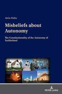 Misbeliefs about Autonomy