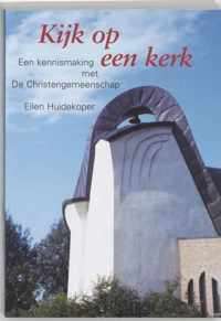 KIJK OP EEN KERK