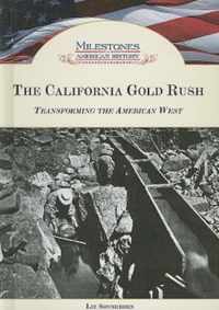 The California Gold Rush