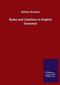 Rules and Cautions in English Grammar