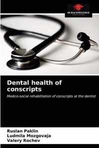 Dental health of conscripts