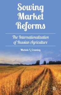 Sowing Market Reforms