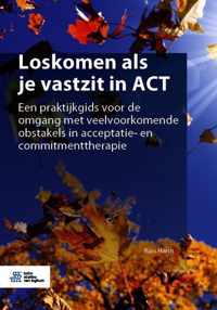 Loskomen als je vastzit in ACT