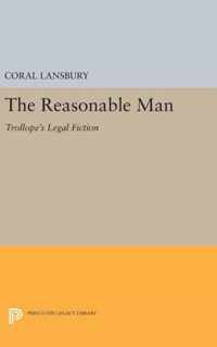 The Reasonable Man - Trollope`s Legal Fiction