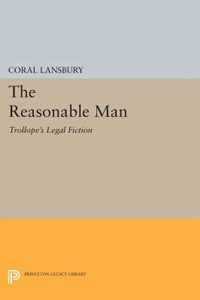 The Reasonable Man - Trollope`s Legal Fiction
