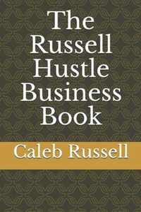 The Russell Hustle Business Book