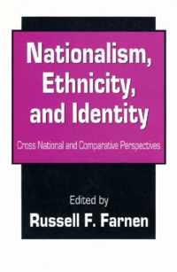 Nationalism, Ethnicity, and Identity