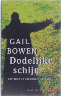 Dodelijke schijn - een Joanne Kilbourn-Mystery