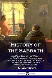 History of the Sabbath