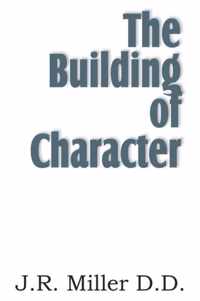 The Building of Character