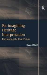 Re-imagining Heritage Interpretation