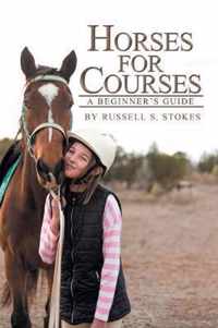 Horses for Courses