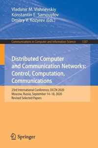 Distributed Computer and Communication Networks: Control, Computation, Communications