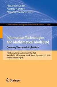 Information Technologies and Mathematical Modelling. Queueing Theory and Applications