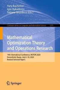 Mathematical Optimization Theory and Operations Research: 19th International Conference, Motor 2020, Novosibirsk, Russia, July 6-10, 2020, Revised Sel