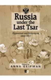 Russia Under the Last Tsar