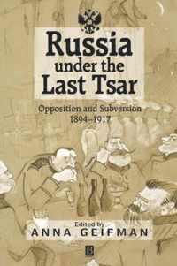 Russia Under the Last Tsar