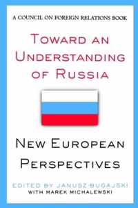 Toward an Understanding of Russia