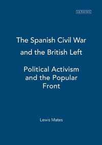 The Spanish Civil War and the British Left