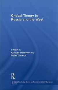 Critical Theory in Russia and the West