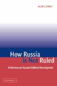 How Russia Is Not Ruled