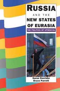 Russia and the New States of Eurasia