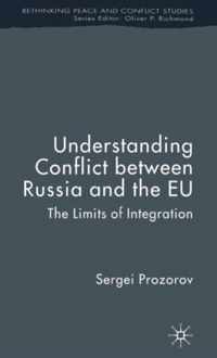 Understanding Conflict Between Russia and the EU