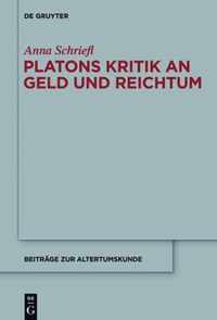 Platons Kritik an Geld und Reichtum