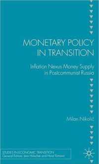 Monetary Policy in Transition