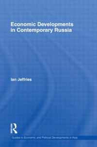 Economic Developments in Contemporary Russia