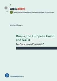 Russia, the European Union and NATO