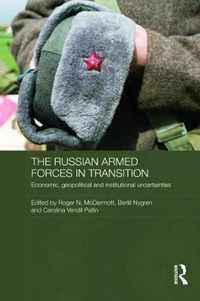 The Russian Armed Forces in Transition