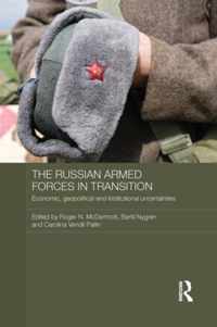 The Russian Armed Forces in Transition