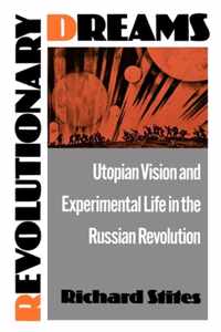 Revolutionary Dreams Utopian