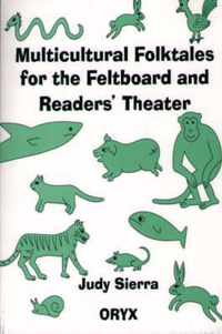 Multicultural Folktales for the Feltboard and Reader's Theater