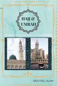 Hajj & Umrah According To All Four Schools Of Jurisprudence