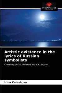 Artistic existence in the lyrics of Russian symbolists