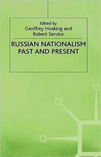 Russian Nationalism, Past and Present