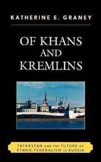 Of Khans and Kremlins