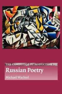 The Cambridge Introduction to Russian Poetry