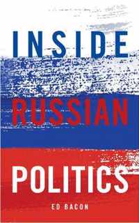 Inside Russian Politics