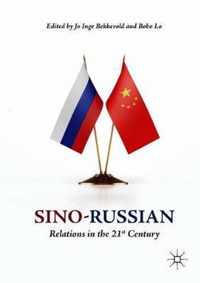 Sino-Russian Relations in the 21st Century