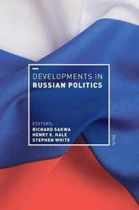 Developments in Russian Politics 9