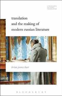 Translation & Making Modern Russian Lit