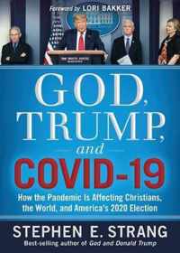 God, Trump, and Covid-19