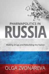 Pharmapolitics in Russia