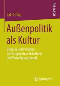 Aussenpolitik ALS Kultur