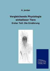 Vergleichende Physiologie wirbelloser Tiere